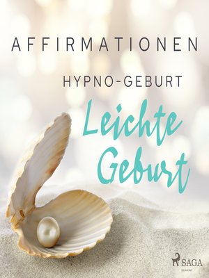 cover image of Affirmationen--Hypno-Geburt. Leichte Geburt